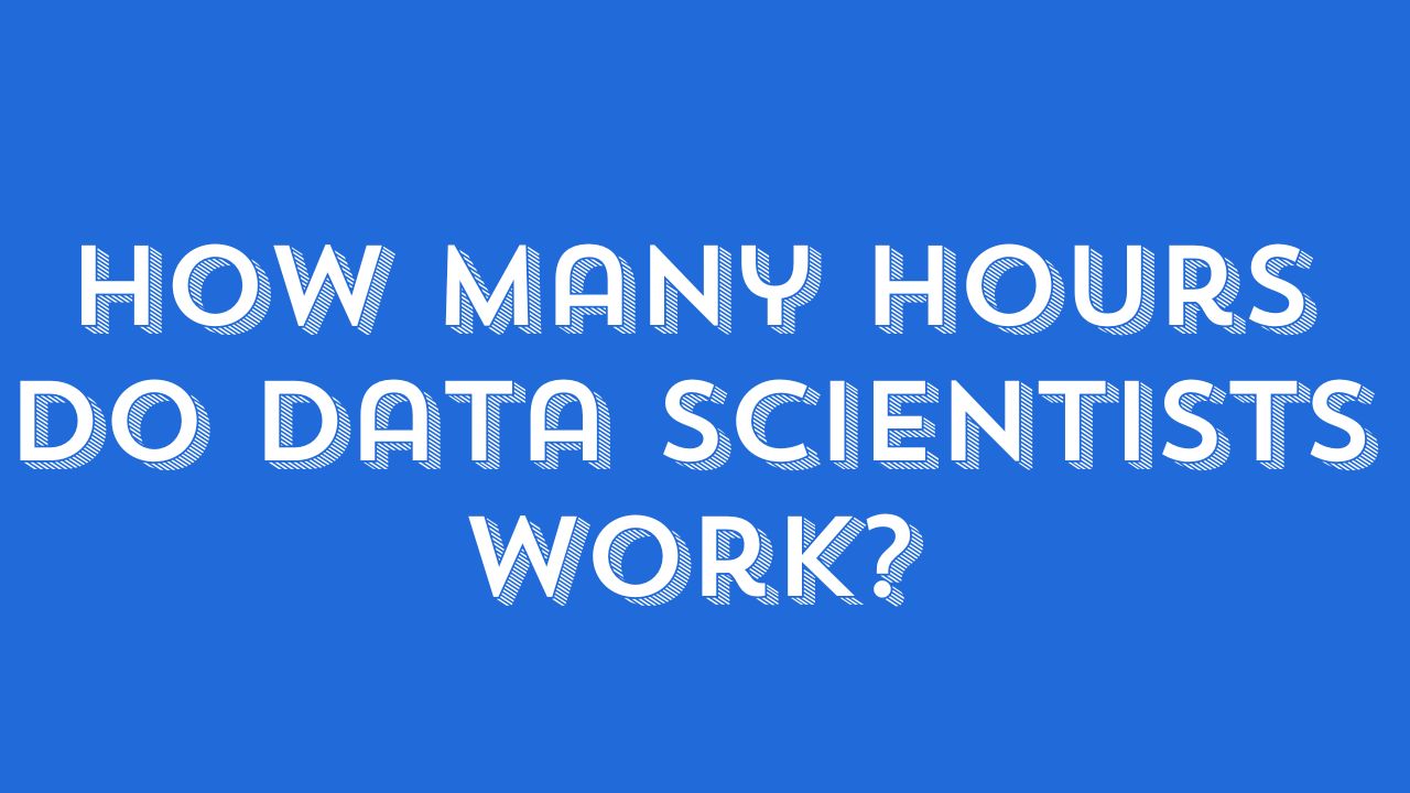 how many hours do research scientists work